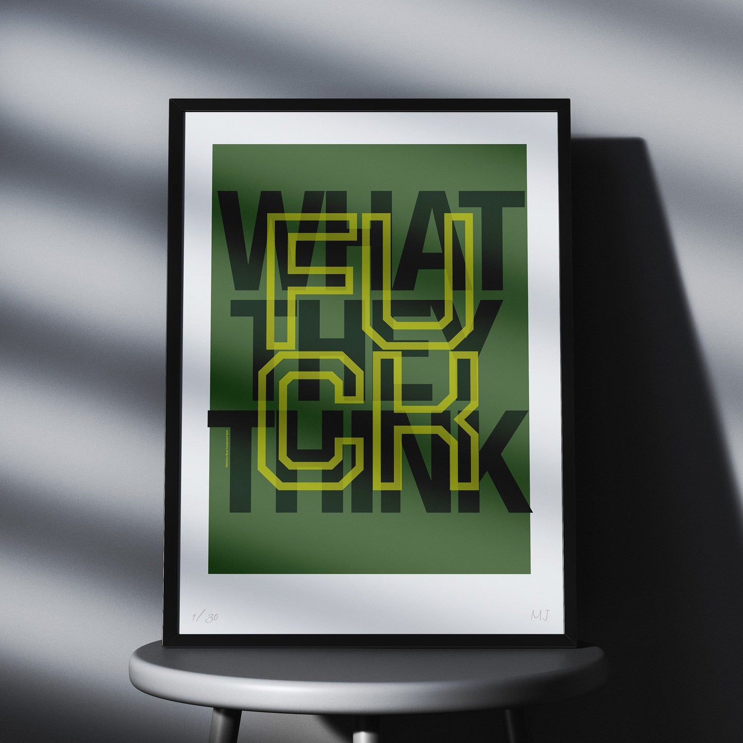 FUC WHAT THEY THINK Limited Edtion Print