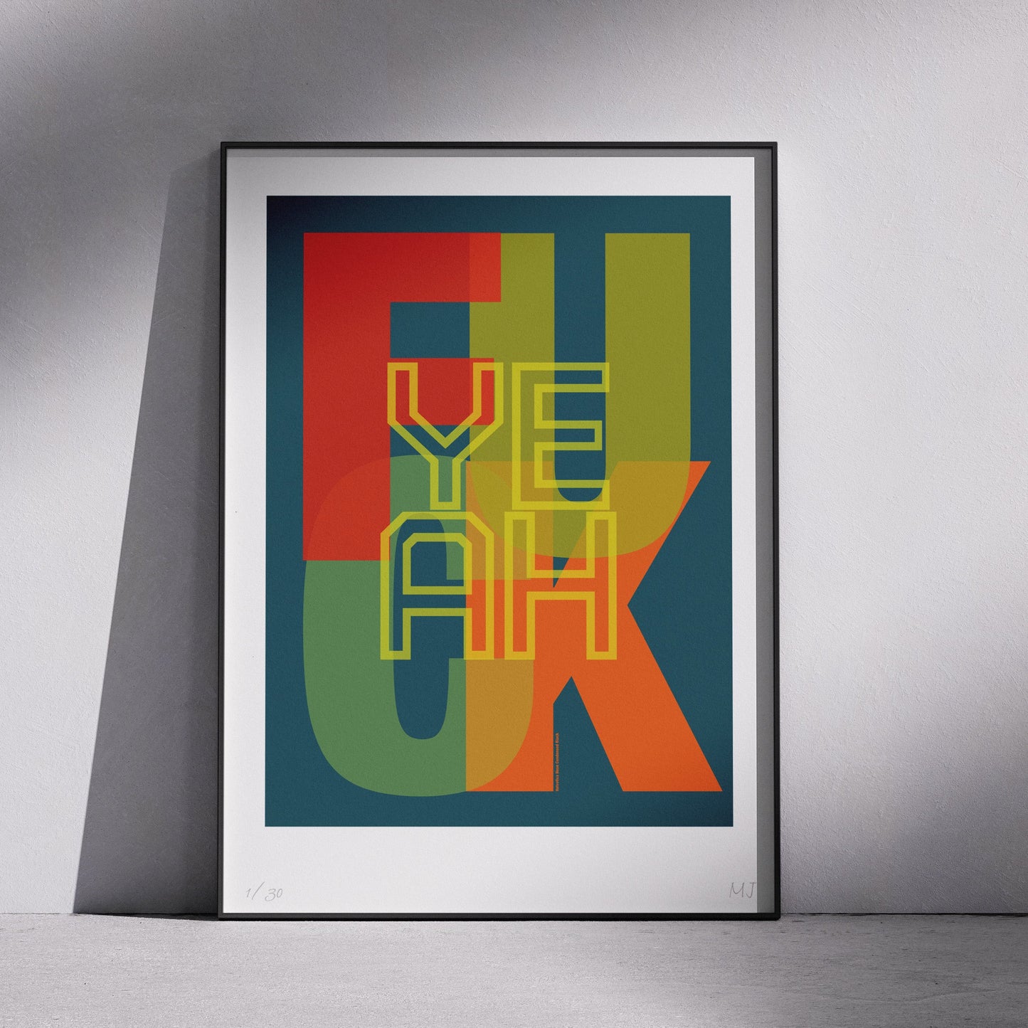 YEAH Limited Edition Print