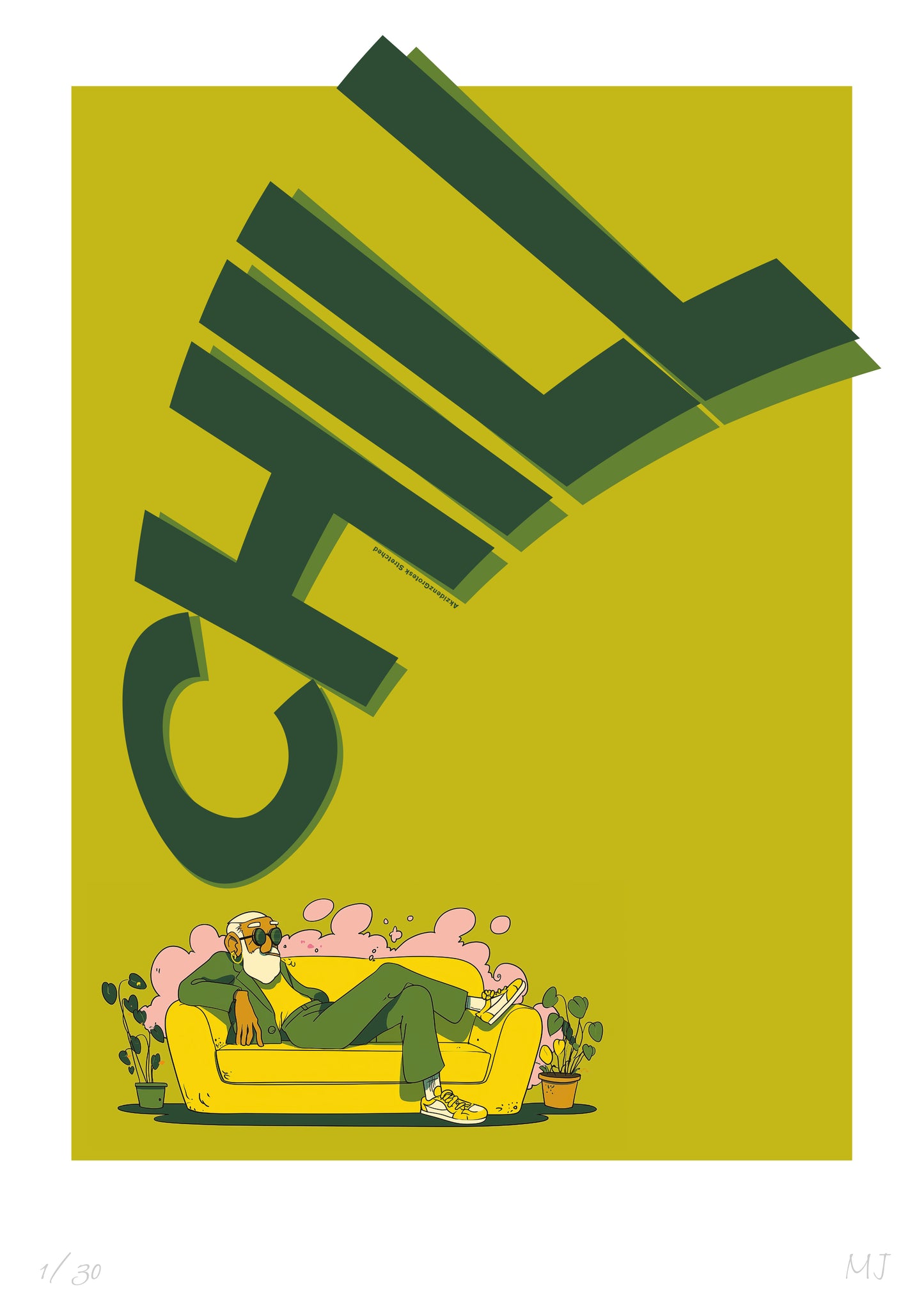 CHILL Limited edition Print