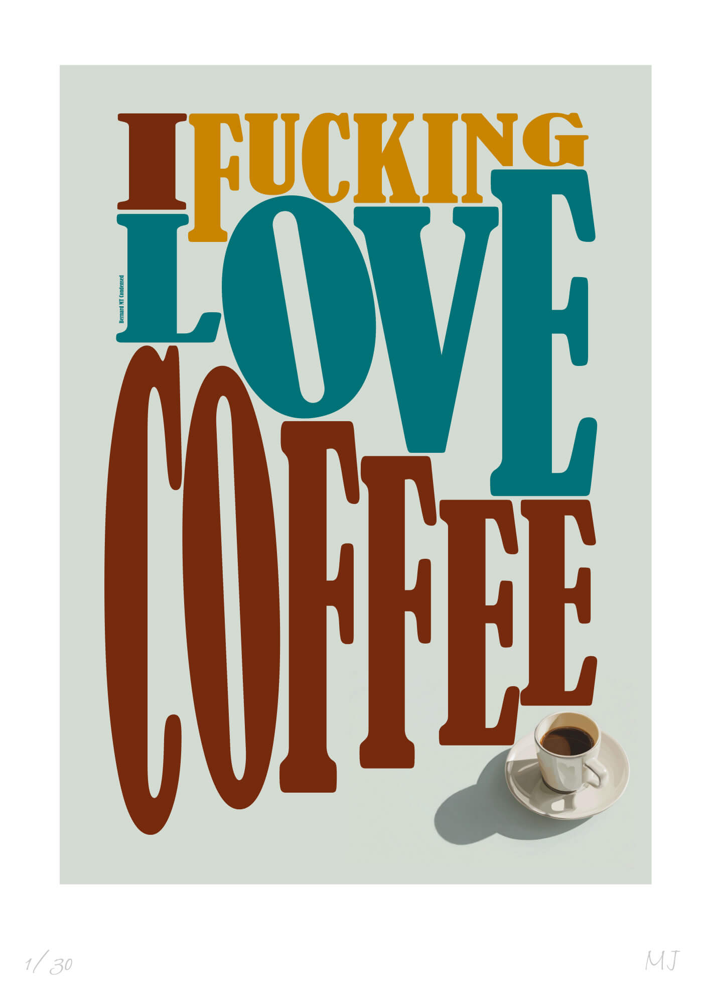 COFFEE Limited Edition Print