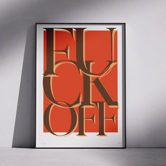 F-OFF Limited Edition Print