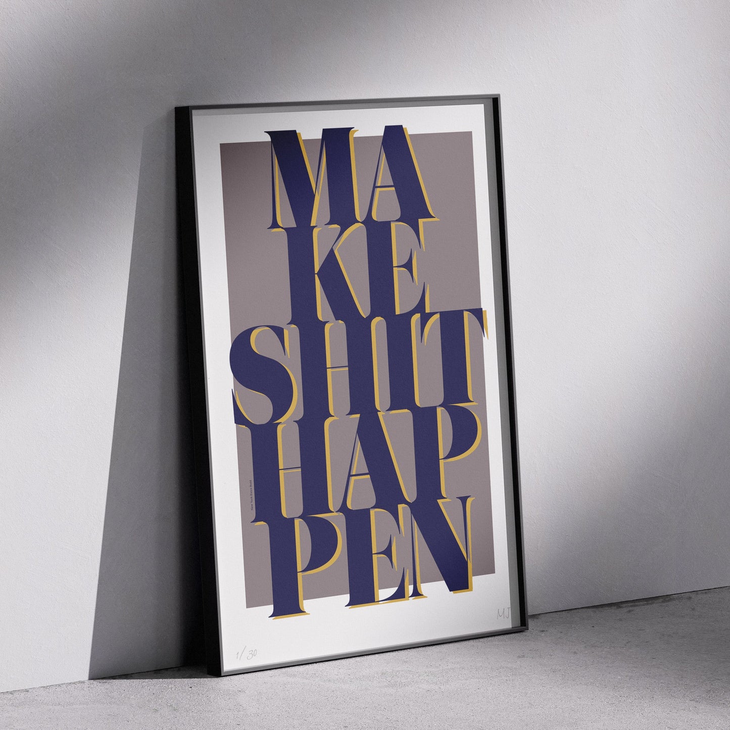 HAPPEN Limited Edition Print