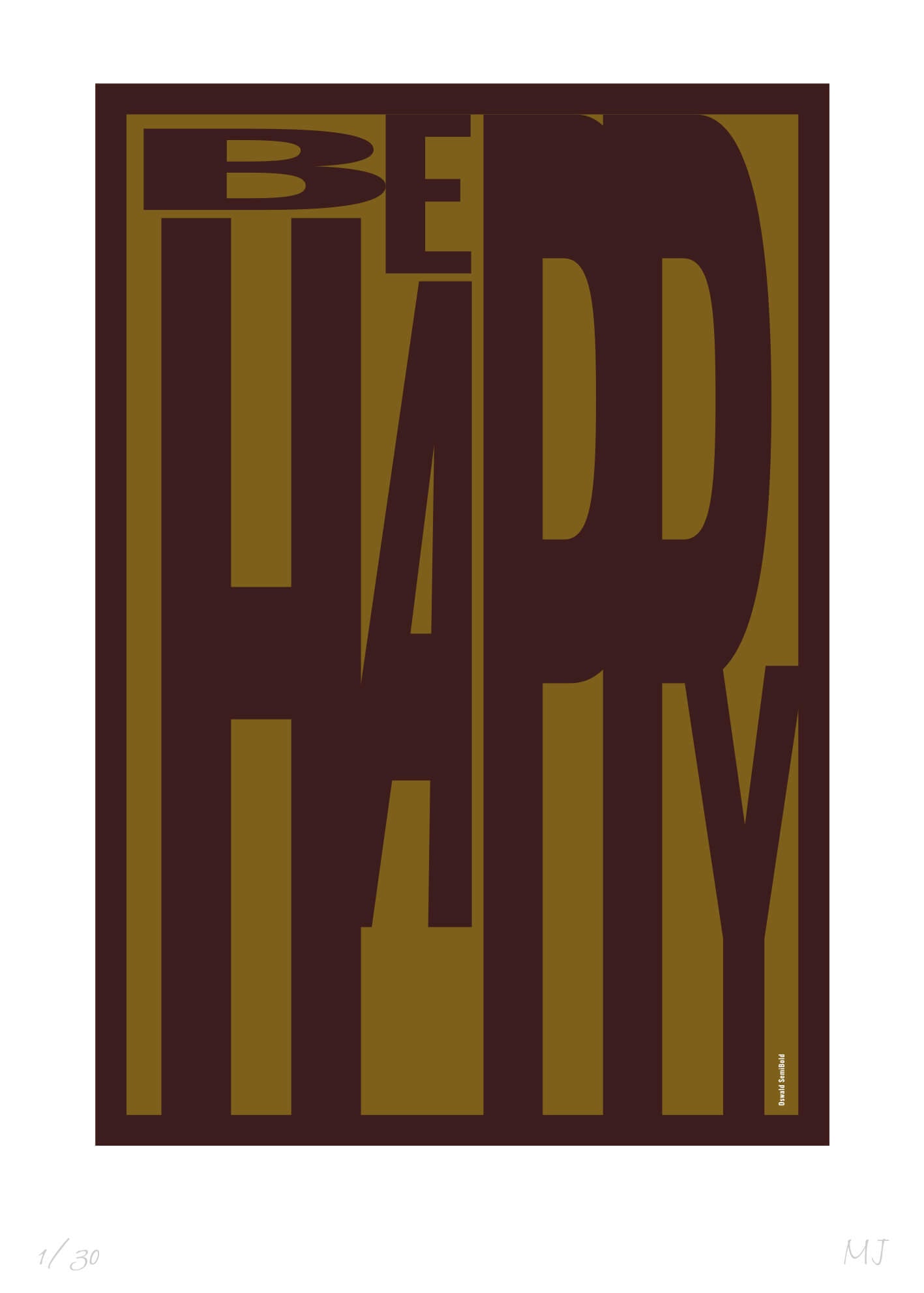 HAPPY Limited Edition Print