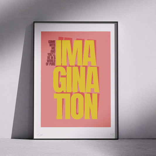 WORLD OF PURE IMAGINATION Limited Edition Print