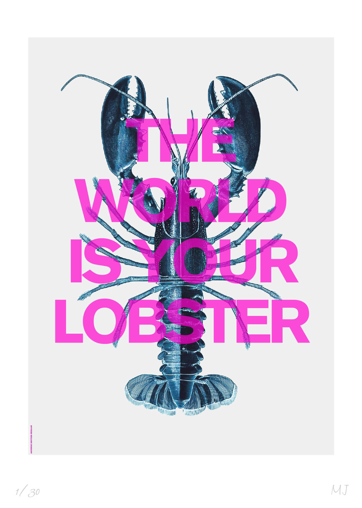 THE WORLD IS YOUR LOBSTER Limited Edition Print