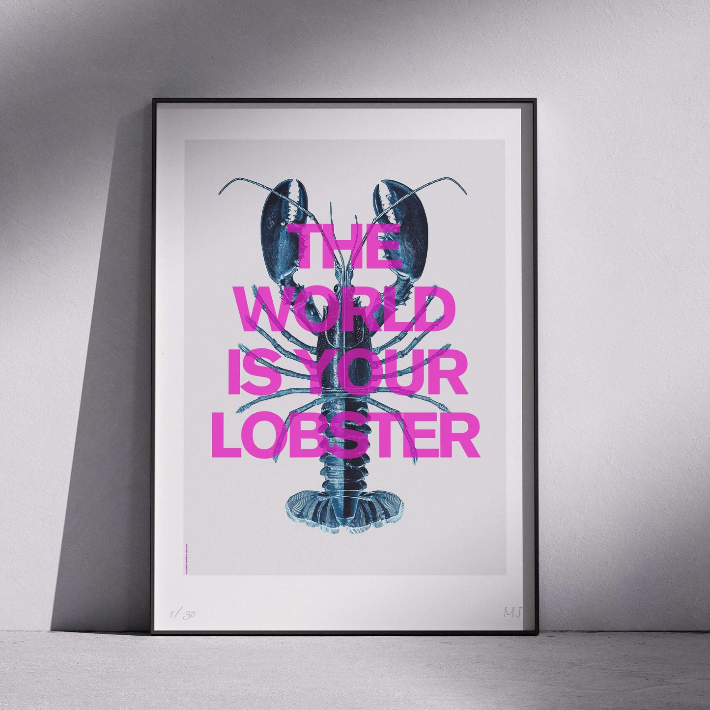 THE WORLD IS YOUR LOBSTER Limited Edition Print