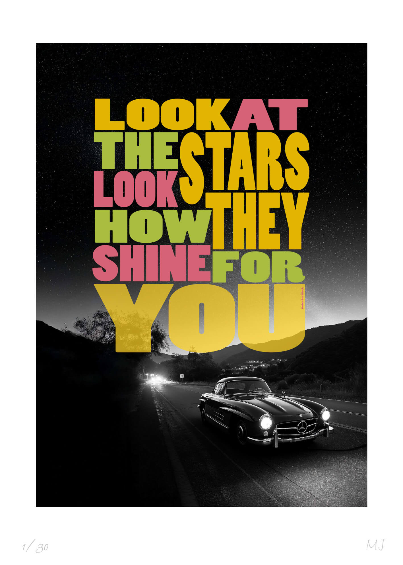 LOOK AT THE STARS Limited Edition Print