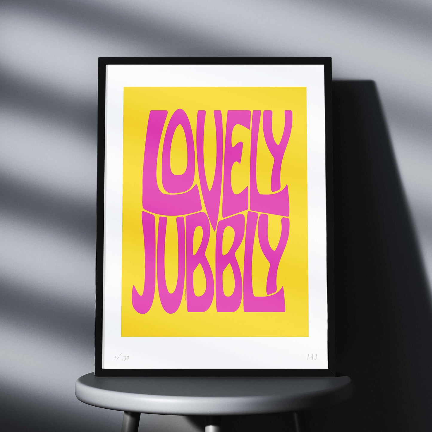 LOVELY JUBBLY Limited Edition Print