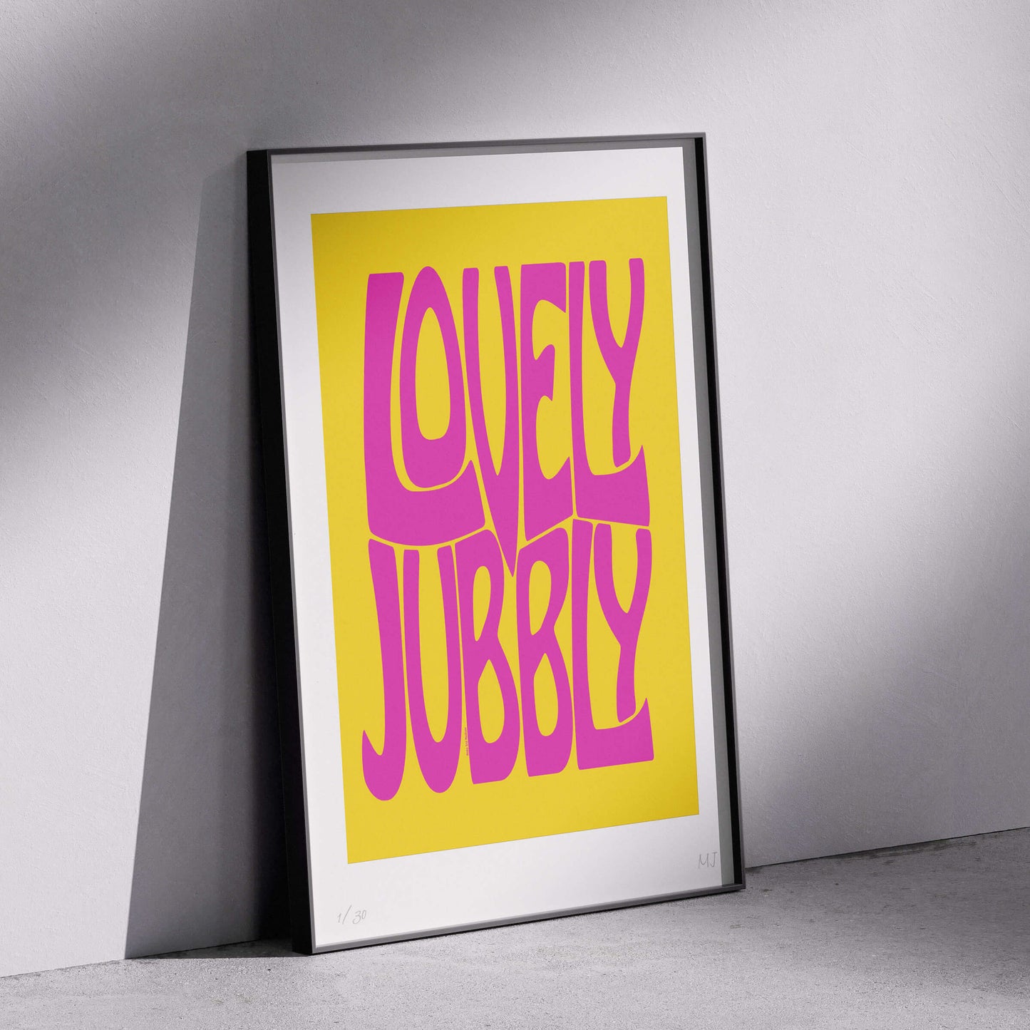 LOVELY JUBBLY Limited Edition Print