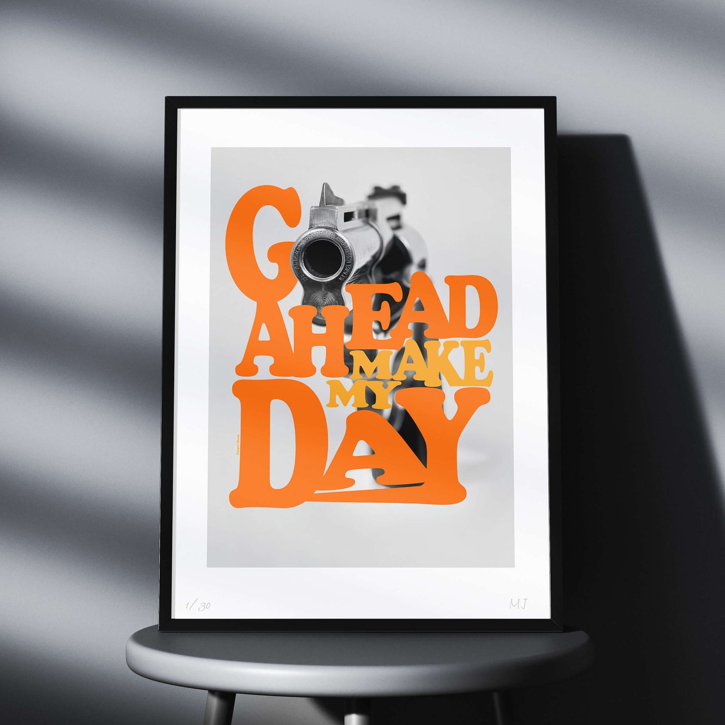 MAKE MY DAY Limited Edition Print