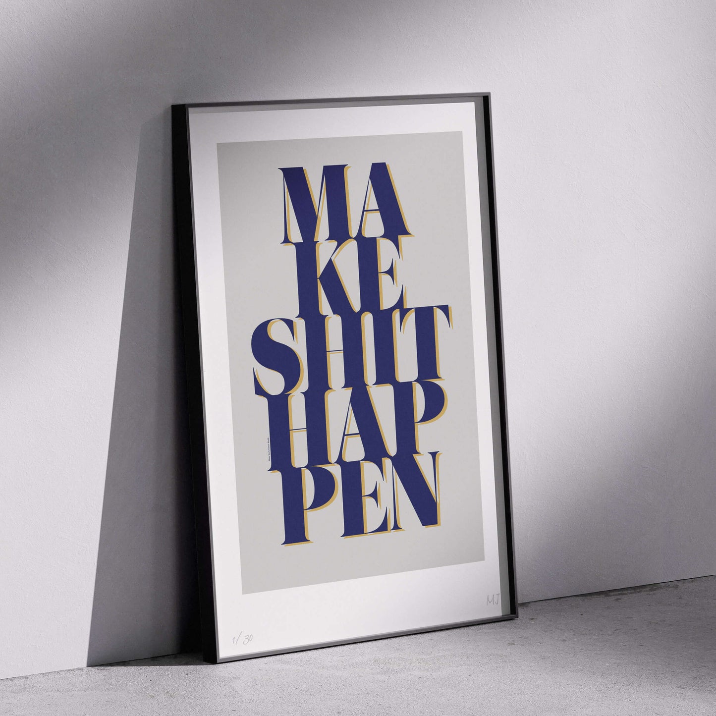 HAPPEN Limited Edition Print