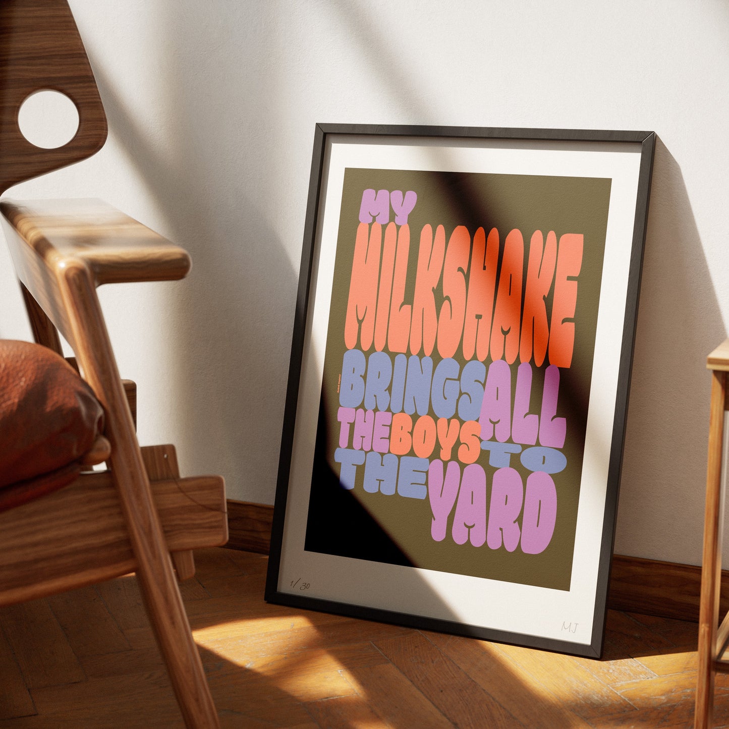 MY MILKSHAKE BRINGS ALL THE BOYS Limited Edition prints