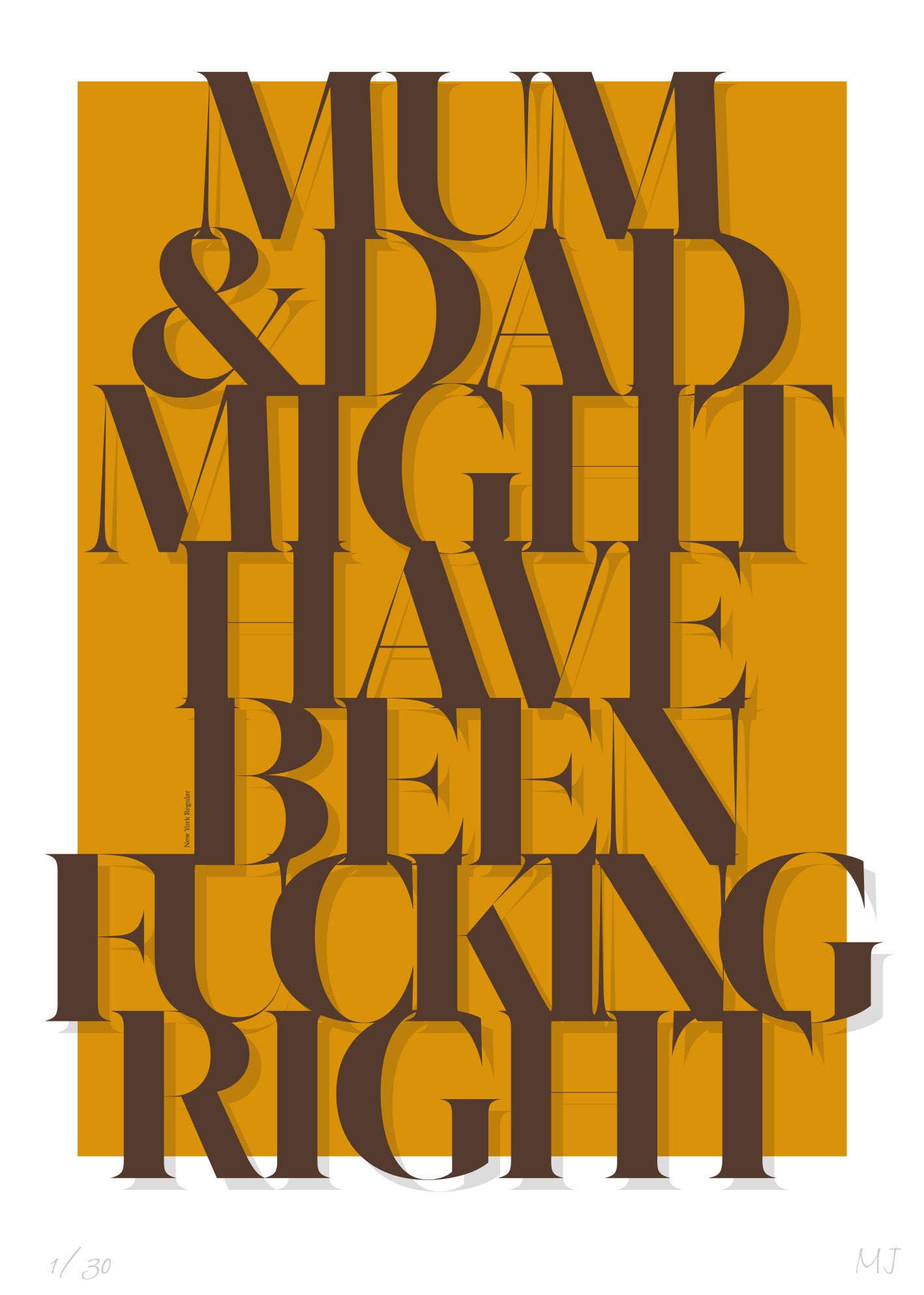 MUM&DAD Limited Edition Print