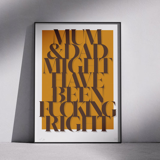 MUM&DAD Limited Edition Print