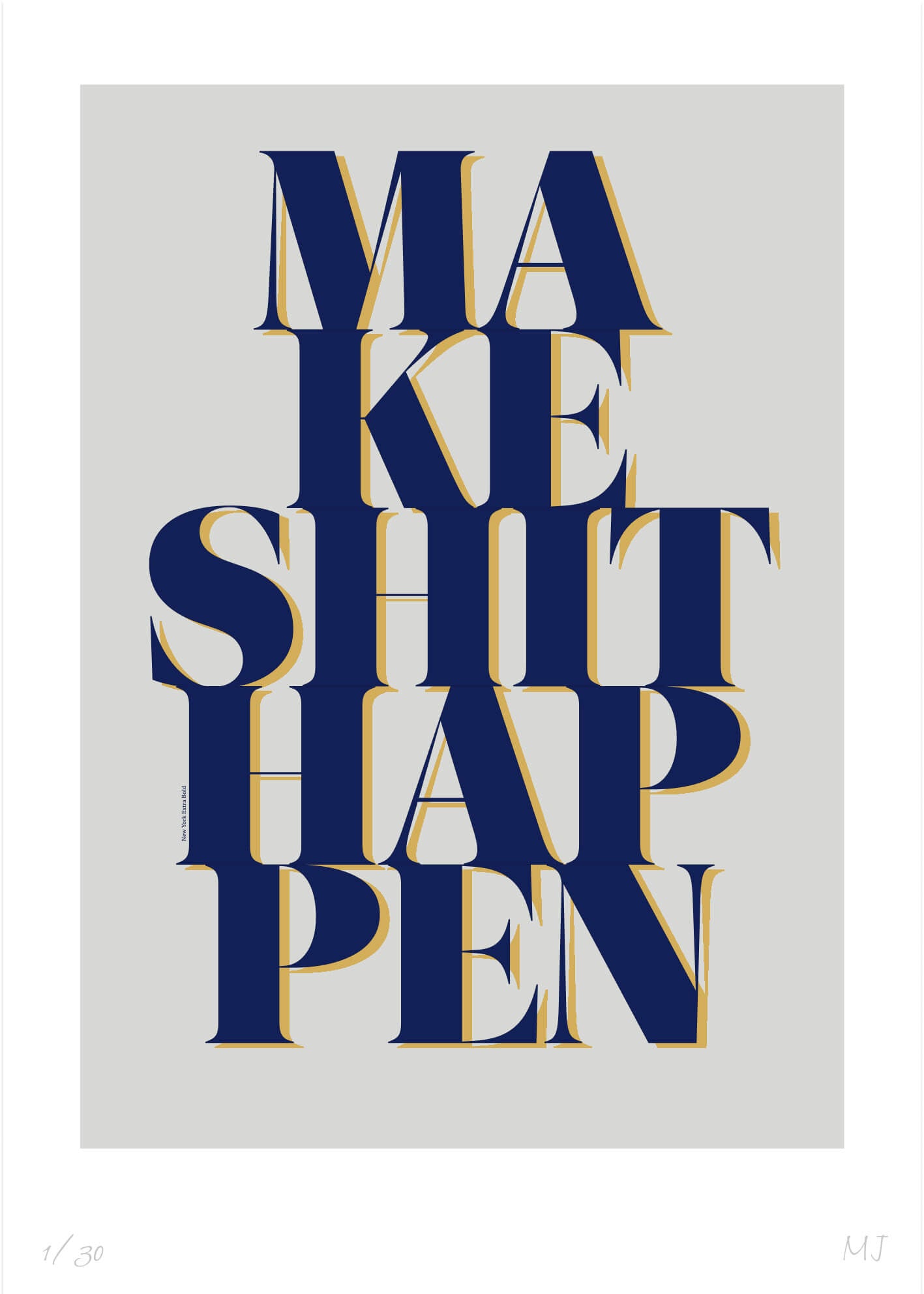 HAPPEN Limited Edition Print