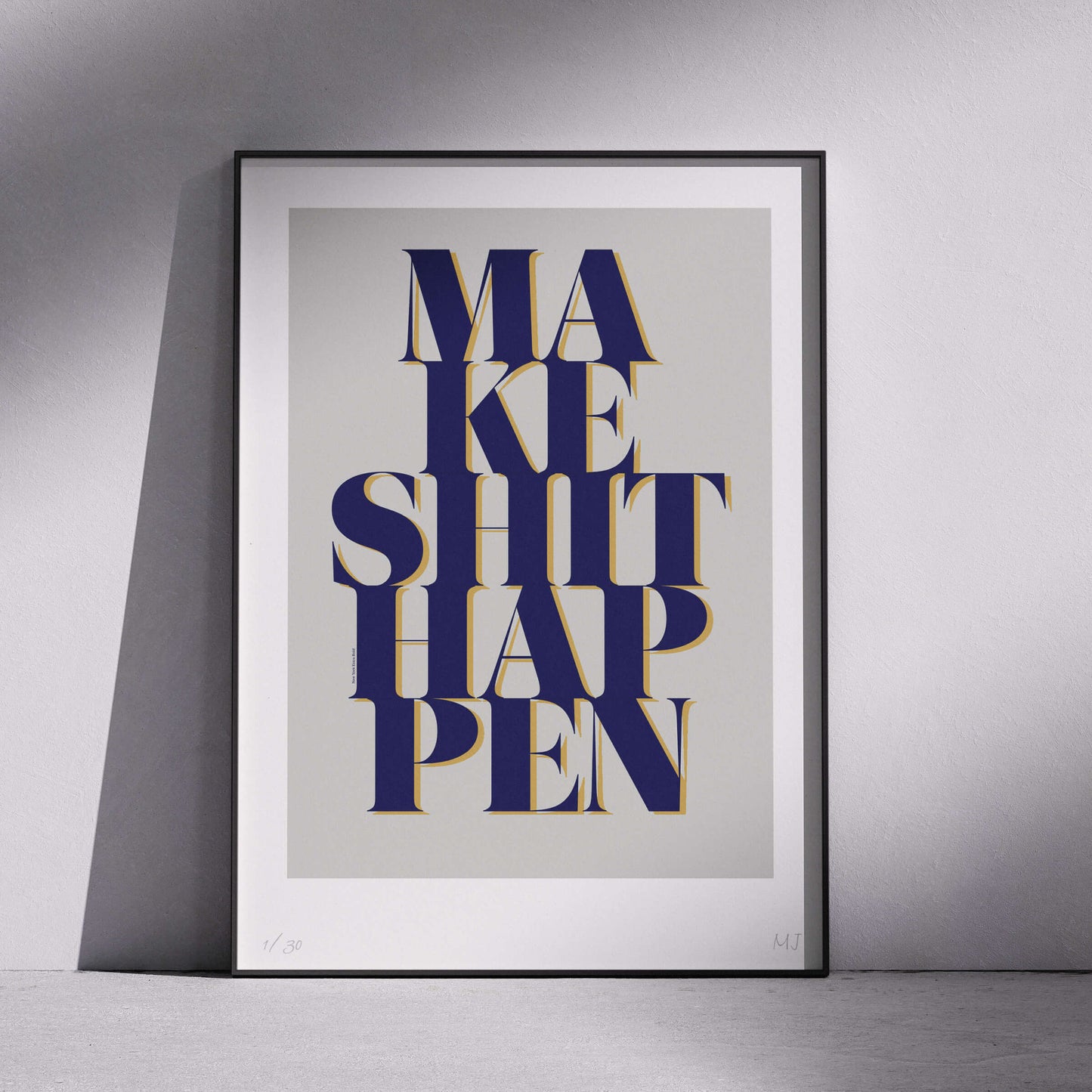 HAPPEN Limited Edition Print