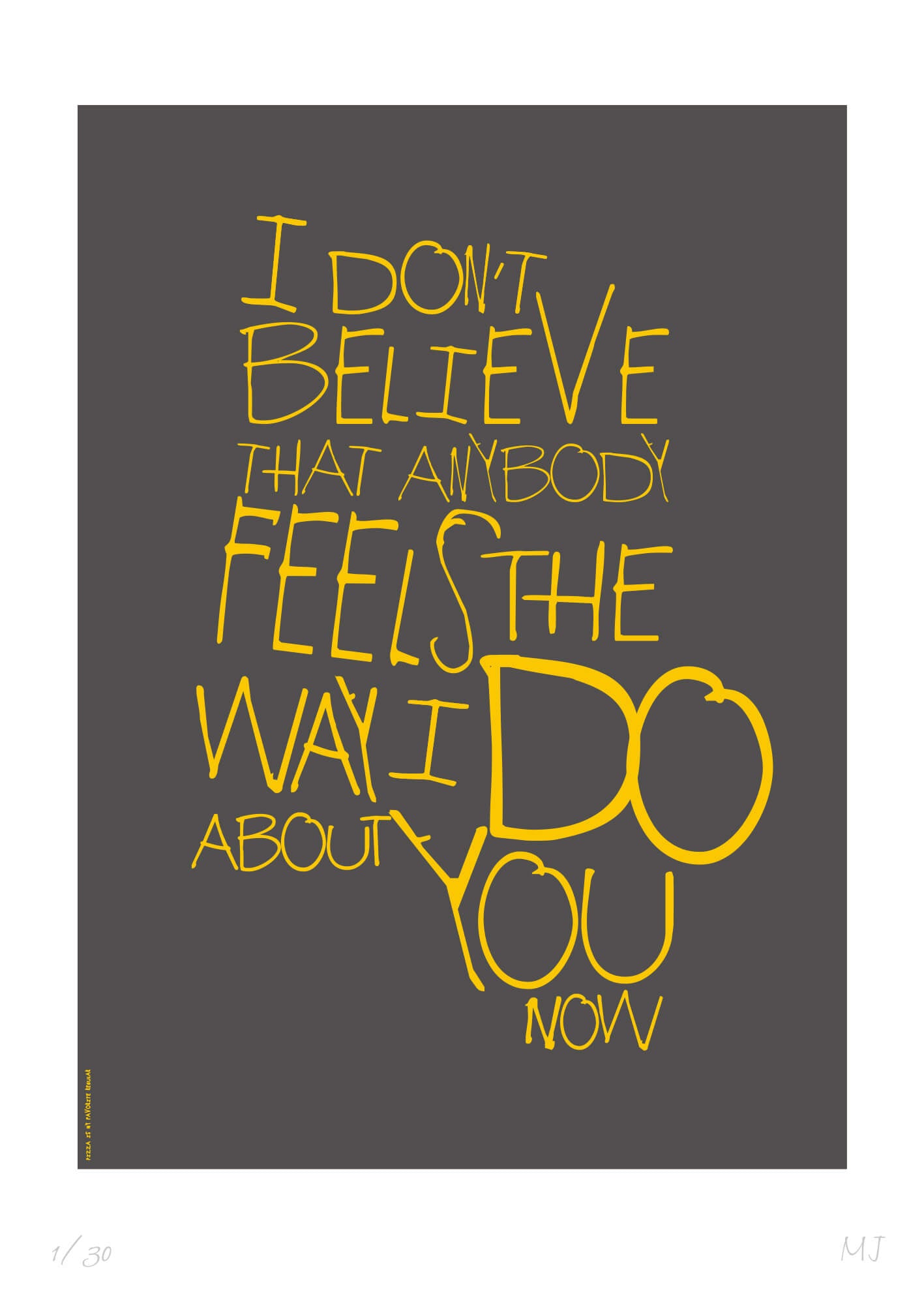 OASIS-FEEL THE WAY I DO Limited Edition Print