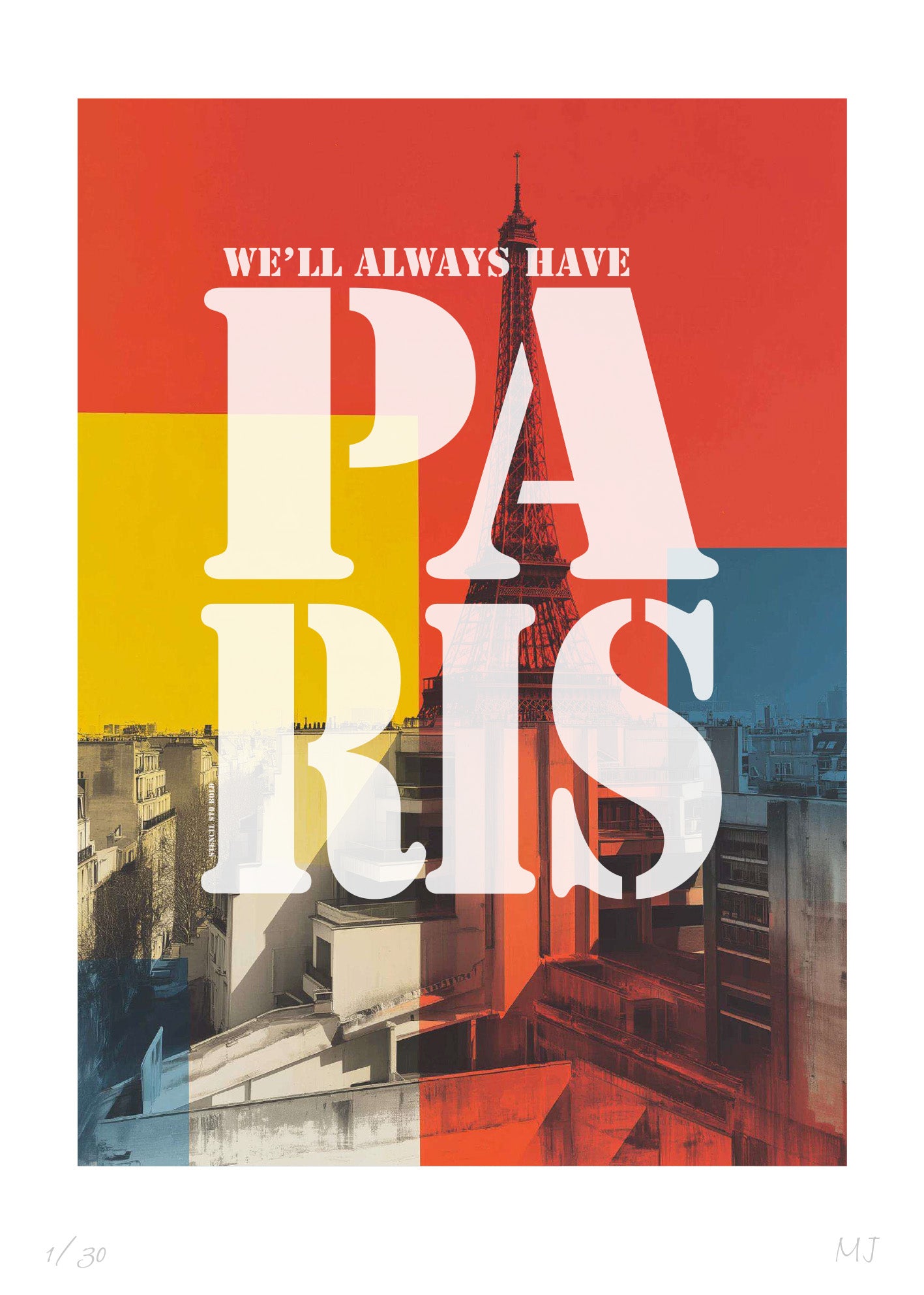 WE'LL ALWAYS HAVE PARIS Limited Edition Print