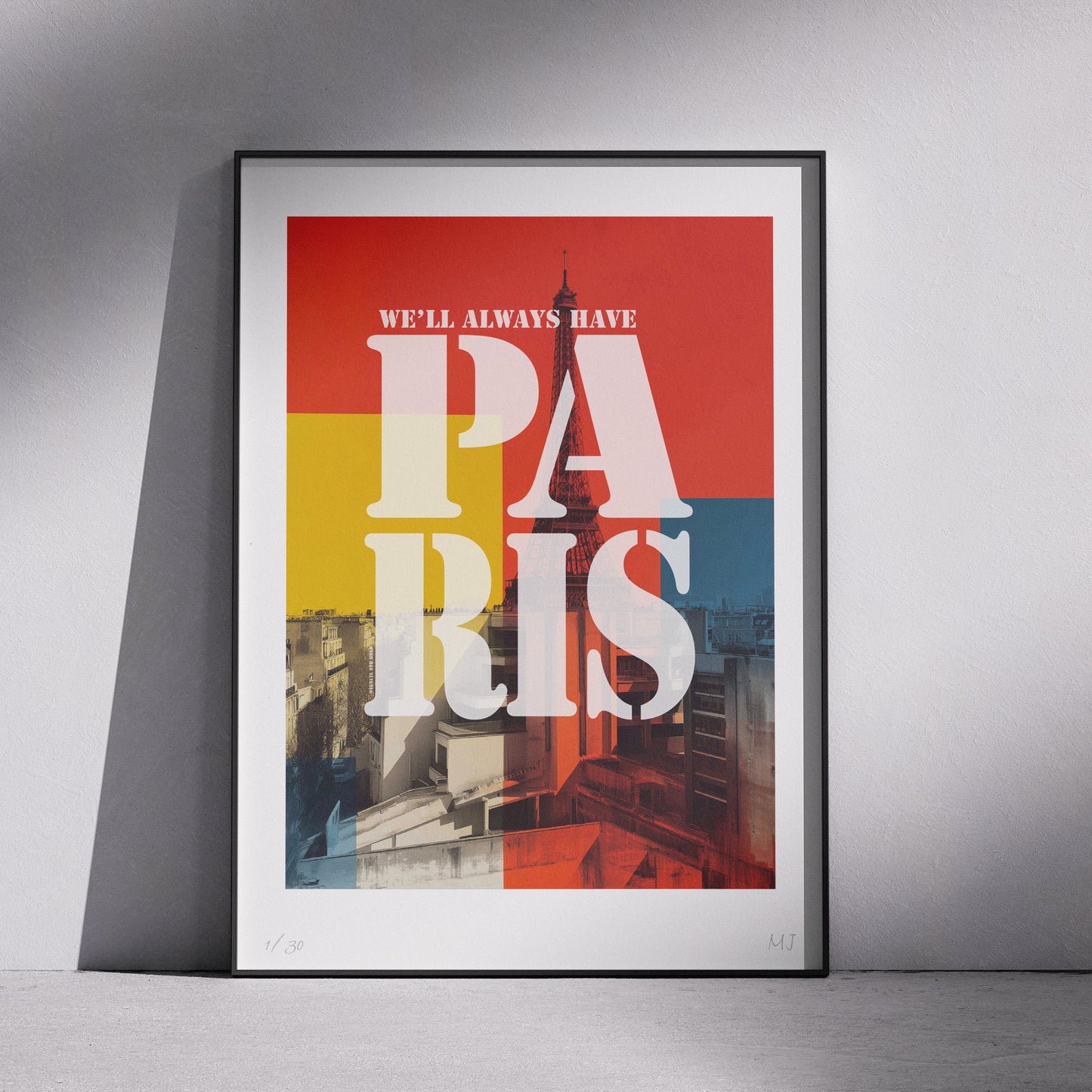WE'LL ALWAYS HAVE PARIS Limited Edition Print