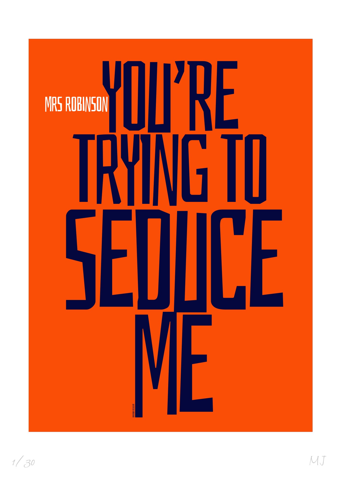 MRS ROBINSON Limited Edition Print