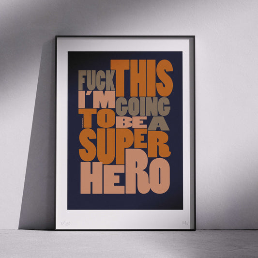 SUPERHERO Limited Edition Print
