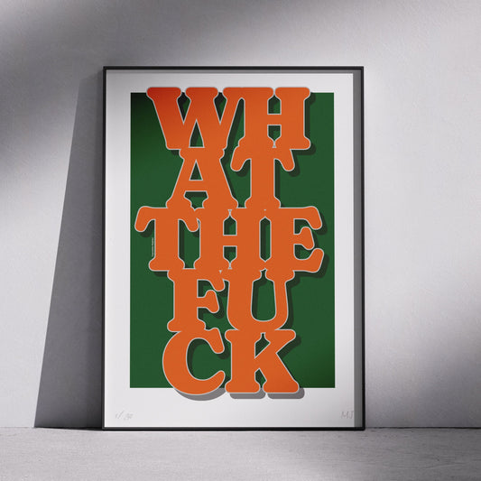 WHAT Limited Edition Print