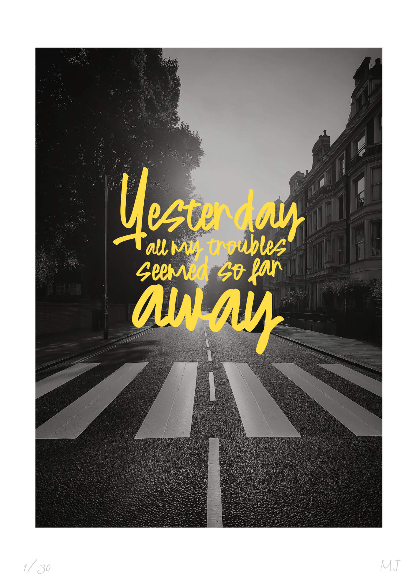 YESTERDAY ALL MY TROUBLES SEEMED SO FAR AWAY Digital Download