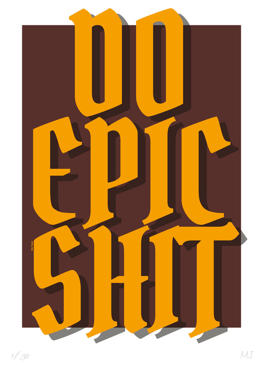 EPIC Limited Edition Print